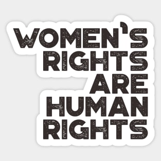 Women's Rights Are Human Rights Vintage Retro (Black) Sticker